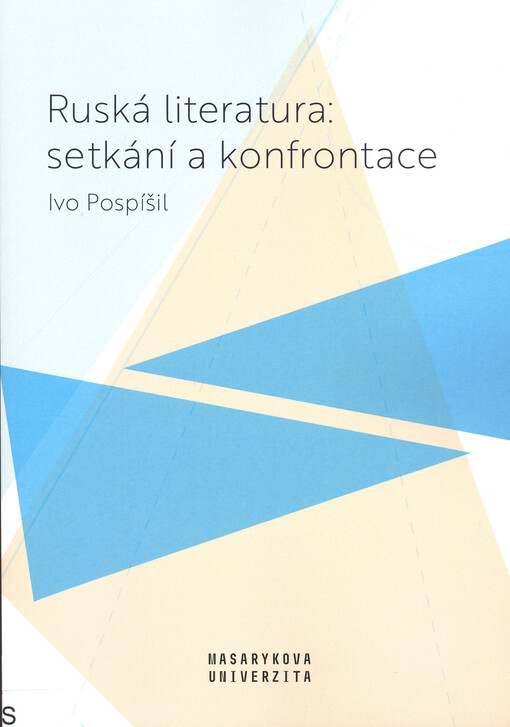 Ruská literatura : setkání a konfrontace