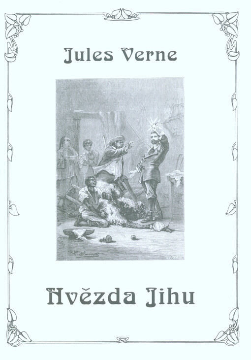 Hvězda Jihu : země diamantů = L'étoile du sud : le pays des diamants