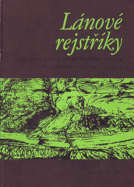 Lánové rejstříky Jihlavského a Znojemského kraje z let 1671-1678