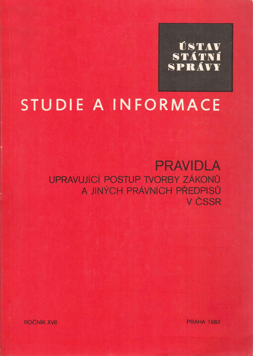 Pravidla upravující postup tvorby zákonů a jiných právních předpisů v ČSSR: Sborník