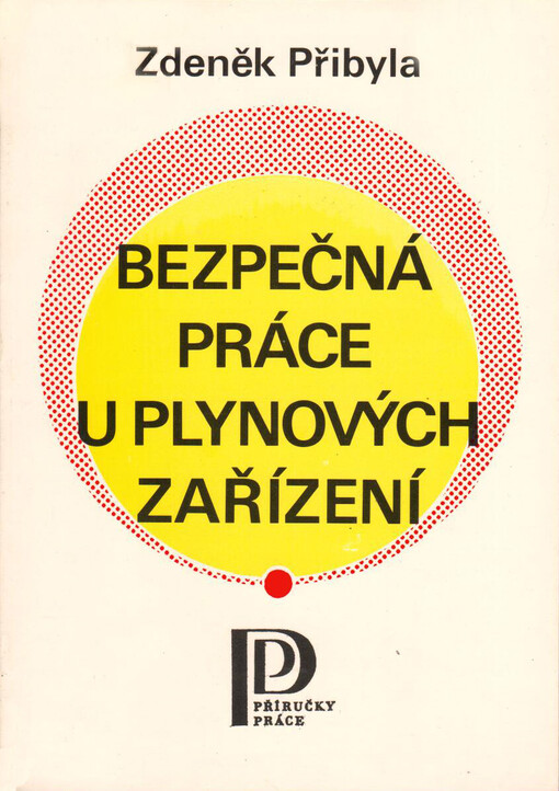 Bezpečná práce u plynových zařízení