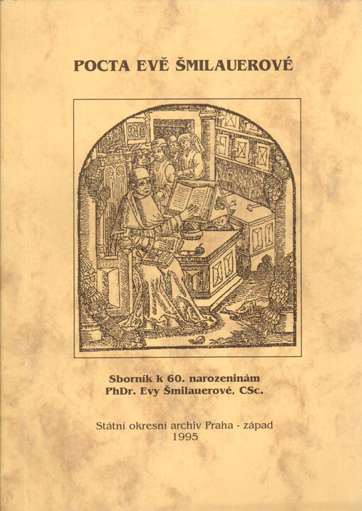 Pocta Evě Šmilauerové: sborník k 60. narozeninám PhDr. Evy Šmilauerové, CSc