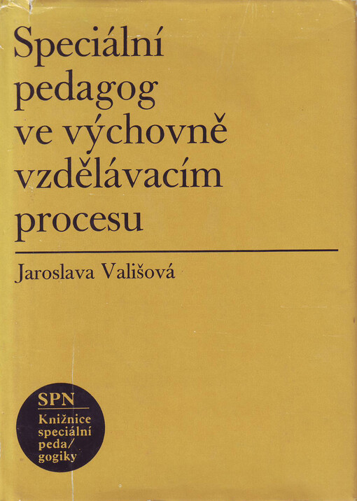 Speciální pedagog ve výchovně vzdělávacím procesu