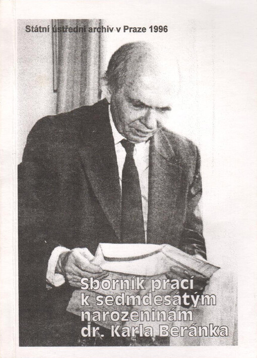 Sborník prací k sedmdesátým narozeninám dr. Karla Beránka