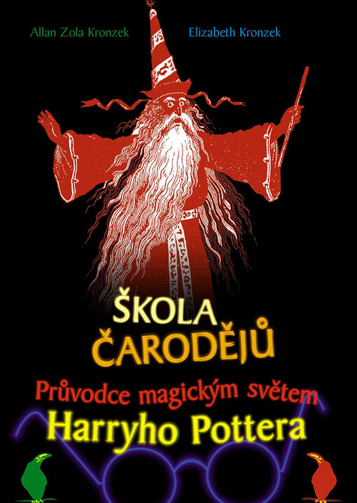 Škola čarodějů : průvodce magickým světem Harryho Pottera