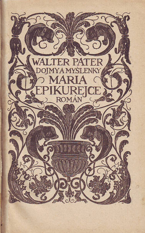 Dojmy a myšlenky Maria Epikurejce: román