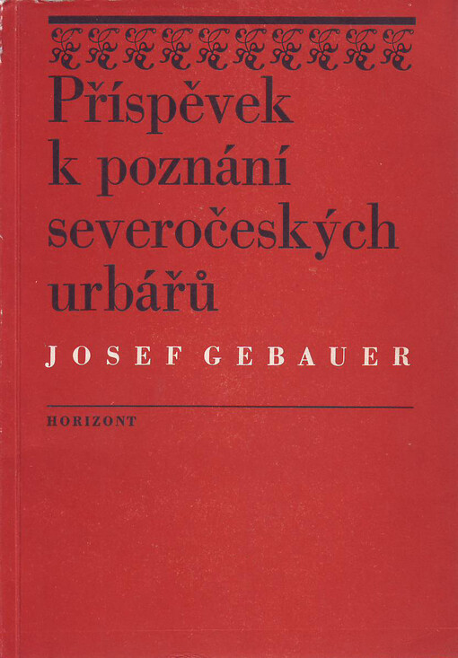 Příspěvek k poznání severočeských urbářů