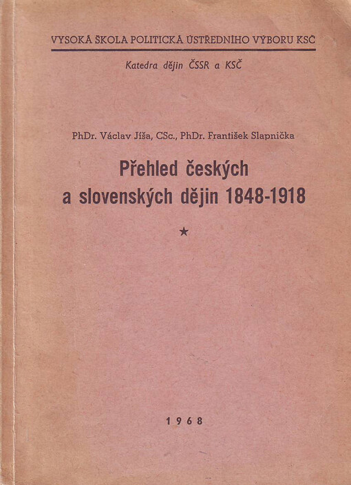 Přehled českých a slovenských dějin 1848-1918