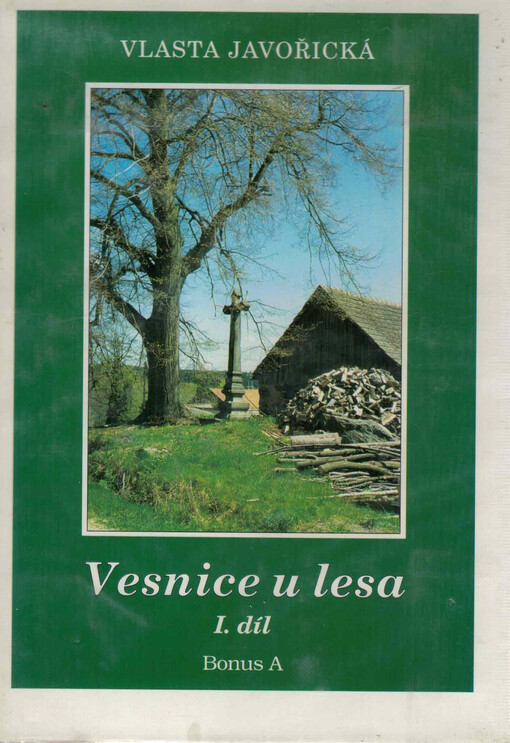 Vesnice u lesa, sv. 1