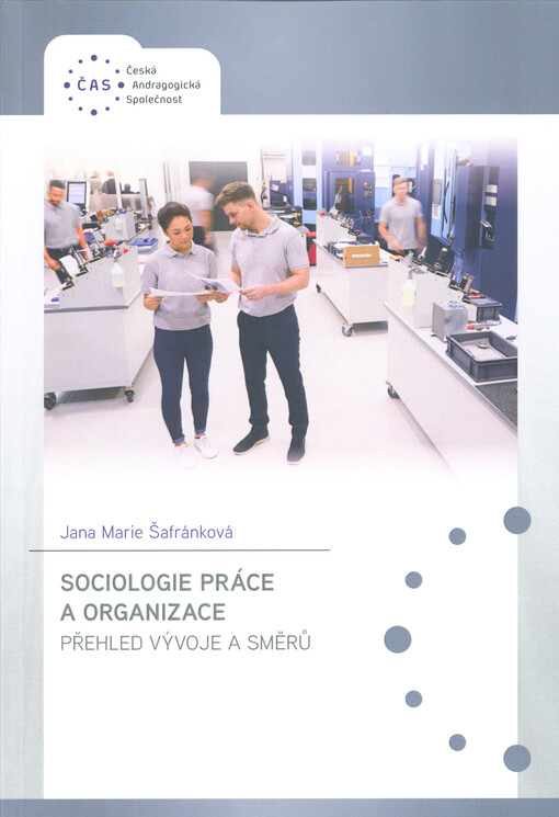 Sociologie práce a organizace