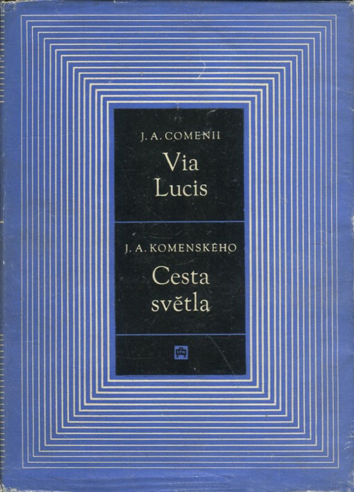 Cesta světla dosud vyhledaná a i nadále vyhledávaná, to jest, Promyšlené pátrání jak v blížícím se soumraku světa úspěšně šířit světlo rozumu, moudrost, po všech myslích všech lidí a po všech národech =Via lucis vestigata et vestiganda, h.c., Rationabilis disquisitio, quibus modis intellectualis, animorum lux, sapientia, per omnes omnium hominum mentes et gentes, jam tandem sub mundi vesperam feliciter spargi possit