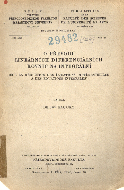 O převodu lineárních diferenciálních rovnic na integrální = Sur la réduction des équations différentielles à des équations intégrales