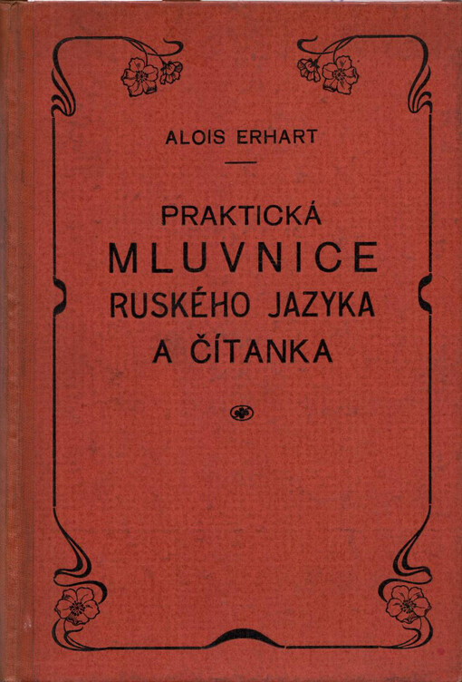 Praktická mluvnice ruského jazyka a čítanka /