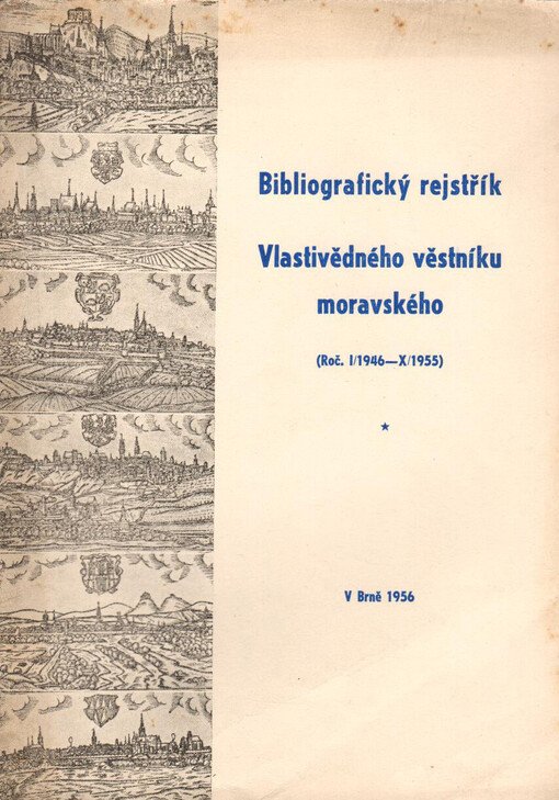 Bibliografický rejstřík Vlastivědného věstníku moravského