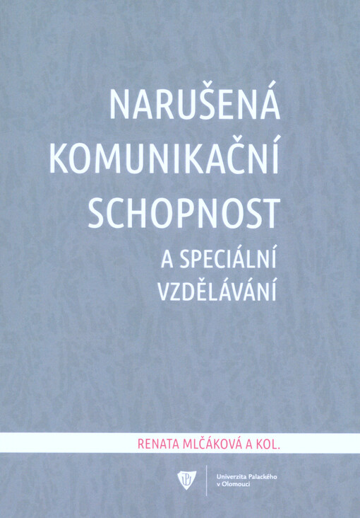 Narušená komunikační schopnost a speciální vzdělávání