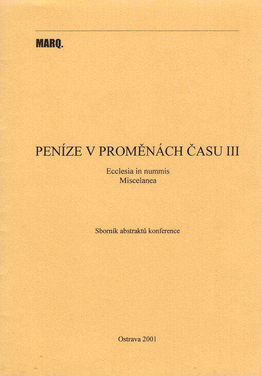 Peníze v proměnách času III