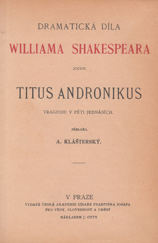 Titus Andronikus :tragedie v pěti jednáních