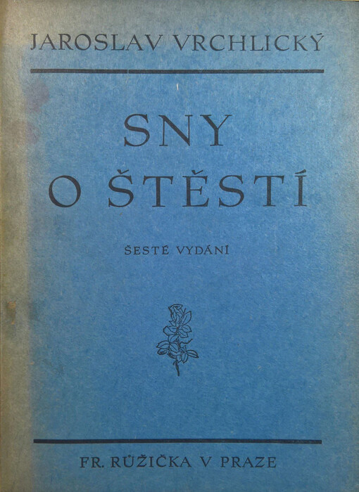 Sny o štěstí : Erotické intermezzo z básní : [1876].