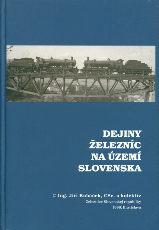 Dejiny železníc na území Slovenska