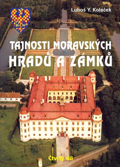 Tajnosti moravských hradů a zámků, Díl 4