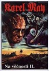 Na věčnosti, Svazek 2