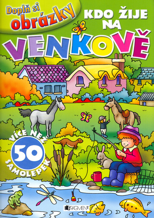 Kdo žije na venkově : více než 50 samolepek, 1. vyd.