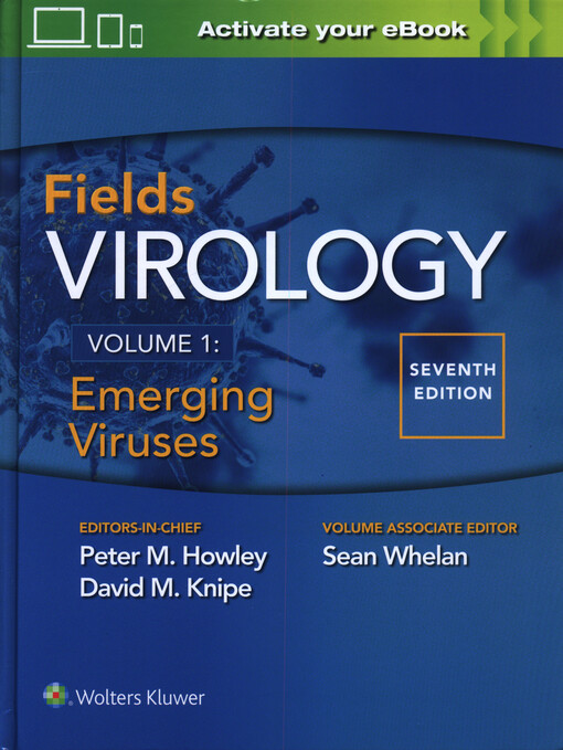 Fields virology. Volume 1, Emerging viruses