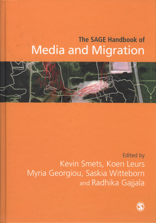 The Sage handbook of media and migration