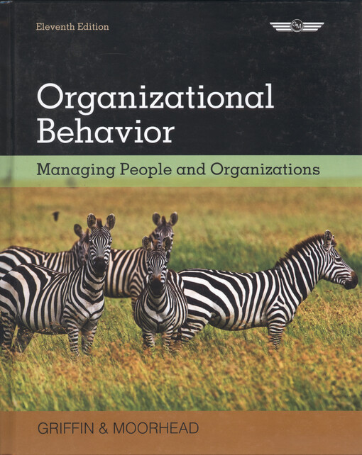 Organizational behavior : managing people and organizations