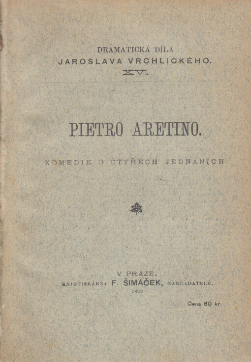 Pietro Aretino :komedie o čtyřech jednáních