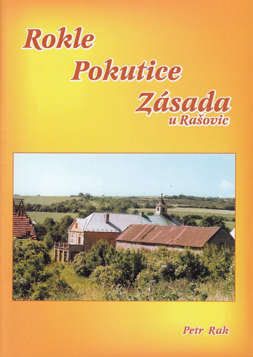 Rokle, Pokutice, Zásada u Rašovic