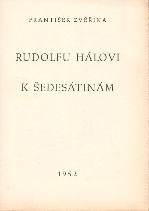 Rudolfu Hálovi k šedesátinám
