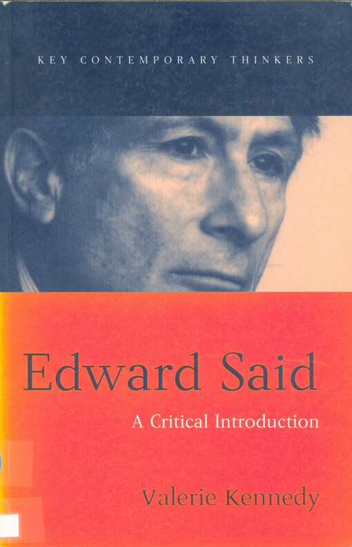 Edward Said : a critical introduction