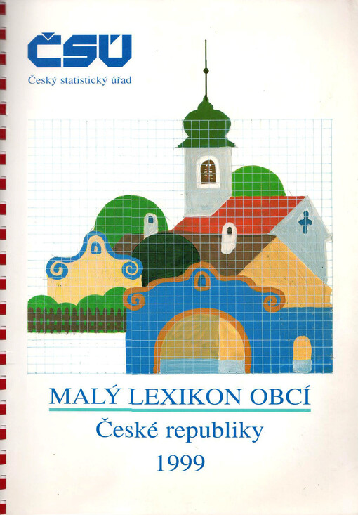 Malý lexikon obcí České republiky ... = Small lexicon of municipalities of the CR ...