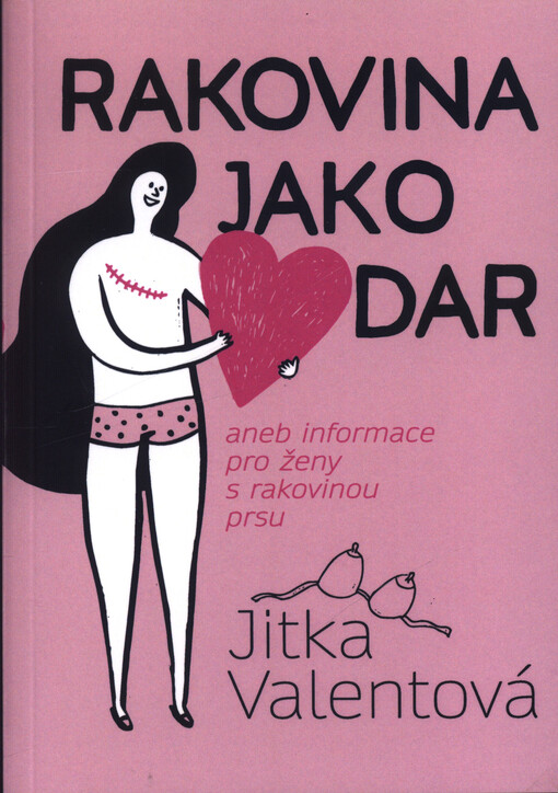 Rakovina jako dar