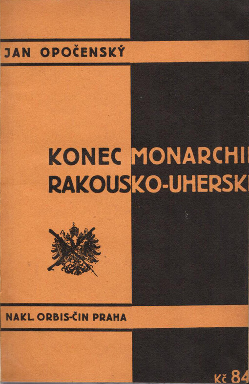 Konec monarchie rakousko-uherské