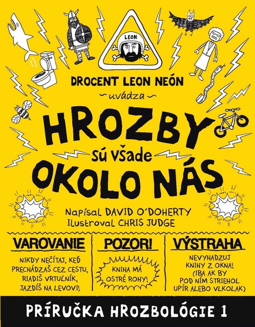 Hrozby sú všade okolo nás (Hrozbológia 1)