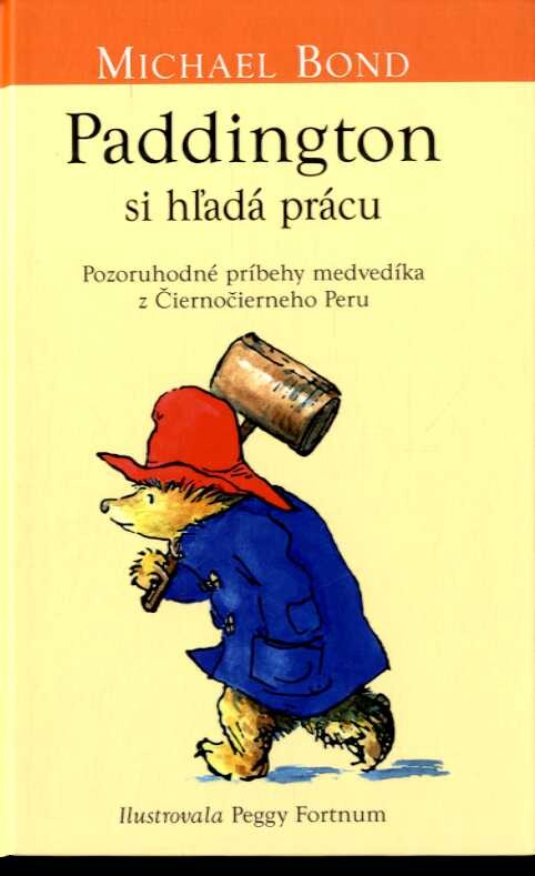 Paddington si hľadá prácu