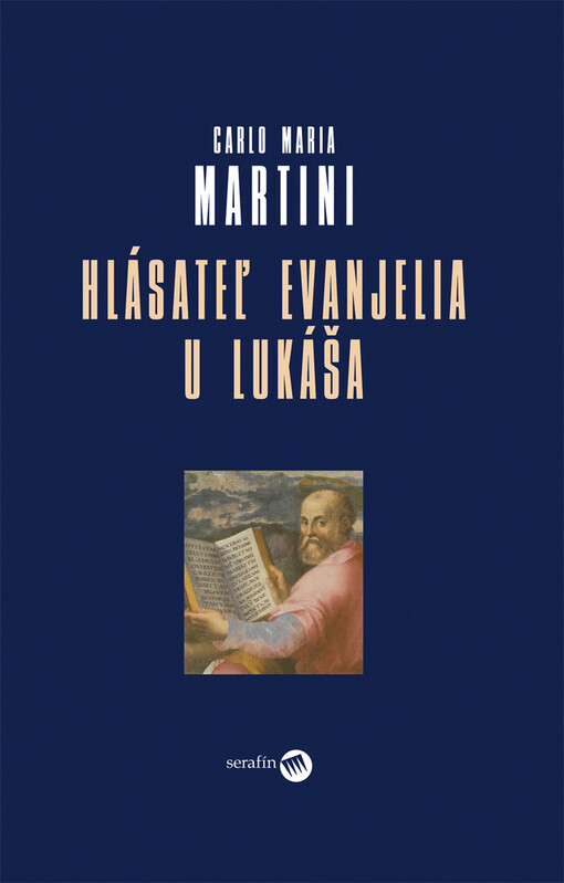 Hlásateľ evanjelia u Lukáša - (Duchovné cvičenia pre kňazov)