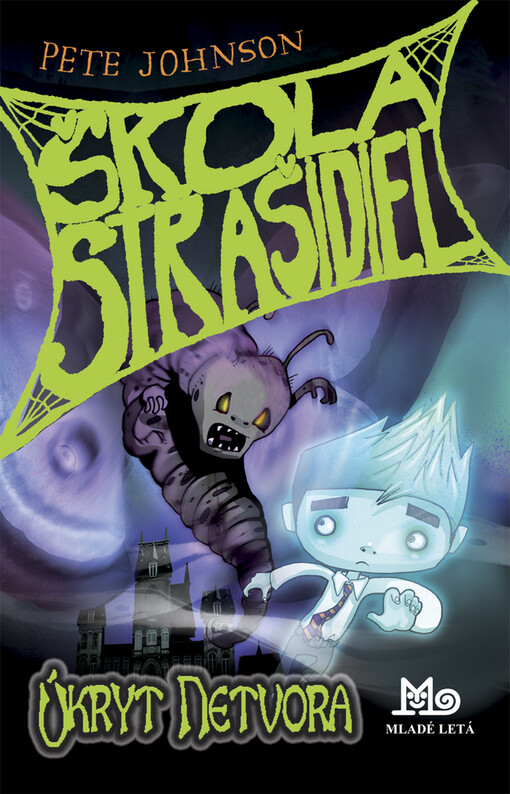 Úkryt netvora - Škola strašidiel