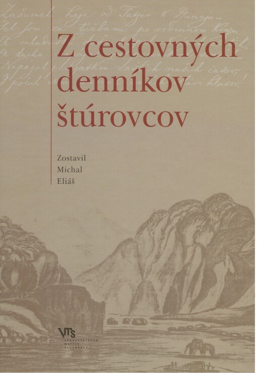 Z cestovných denníkov štúrovcov