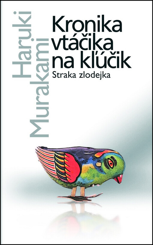 Kronika vtáčika na kľúčik I.