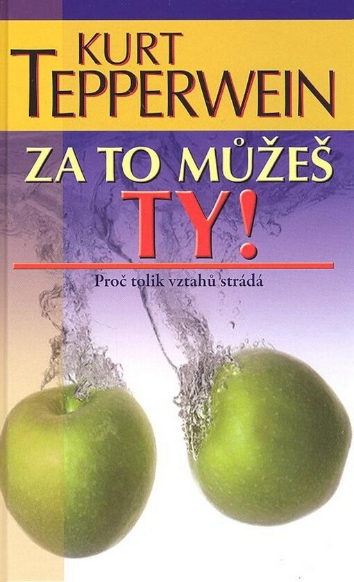 Za to můžeš ty!