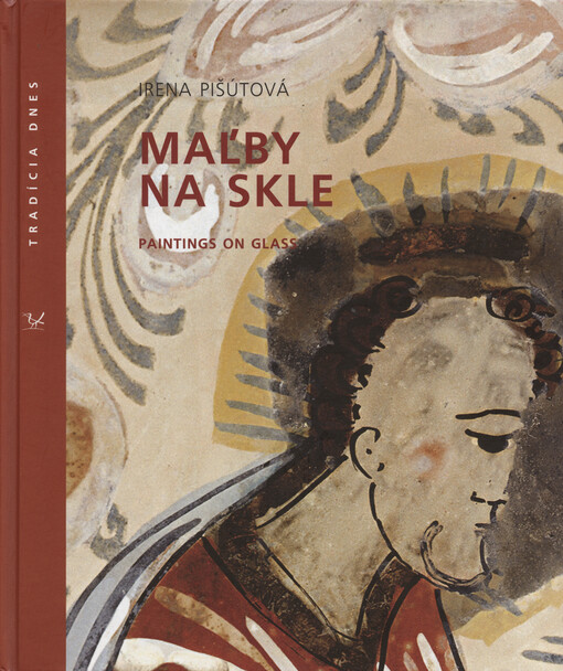 Maľby na skle =Paintings on glass