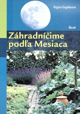 Záhradníčime podľa Mesiaca