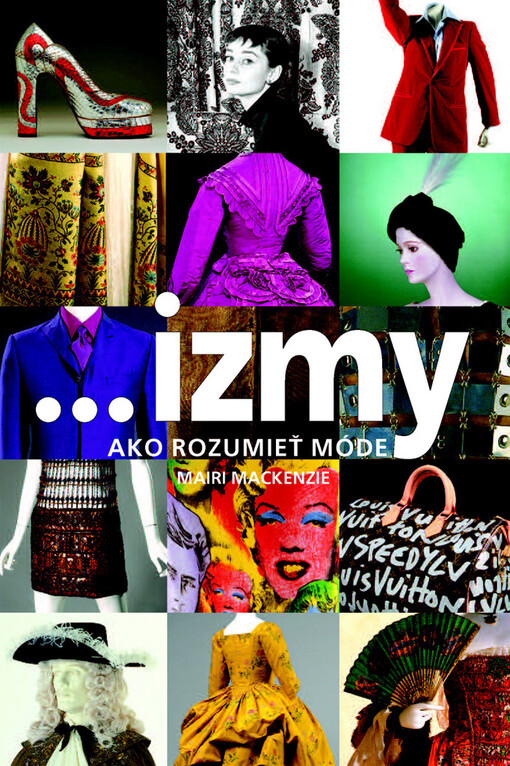 Izmy. Ako rozumieť móde