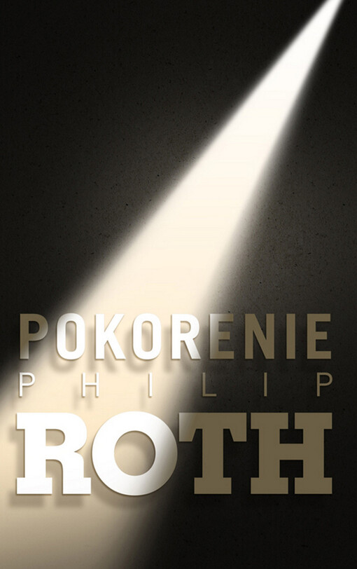 Pokorenie: Philip Roth