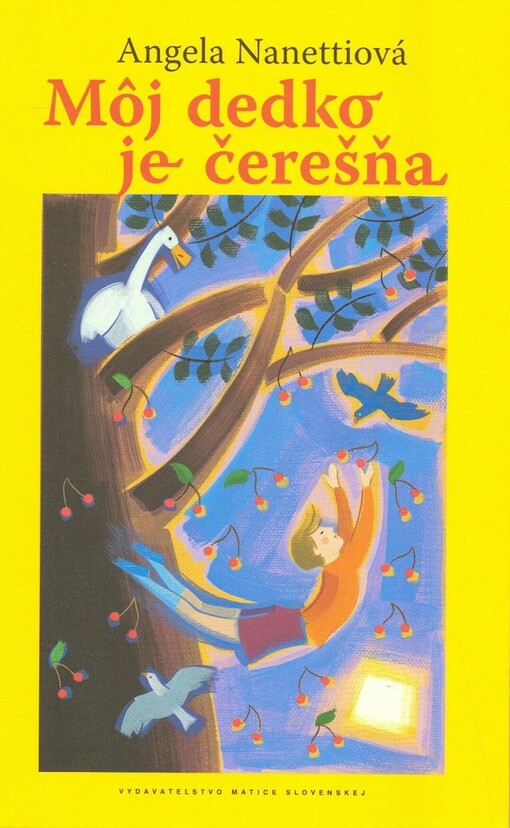 Môj dedko je čerešňa
