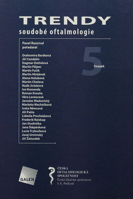 Galén Trendy soudobé oftalmologie 5 - Pavel Rozsíval