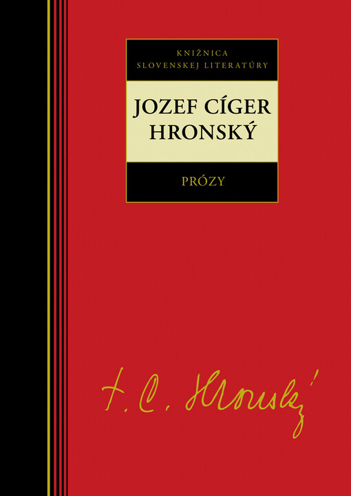 Prózy: Jozef Cíger Hronský